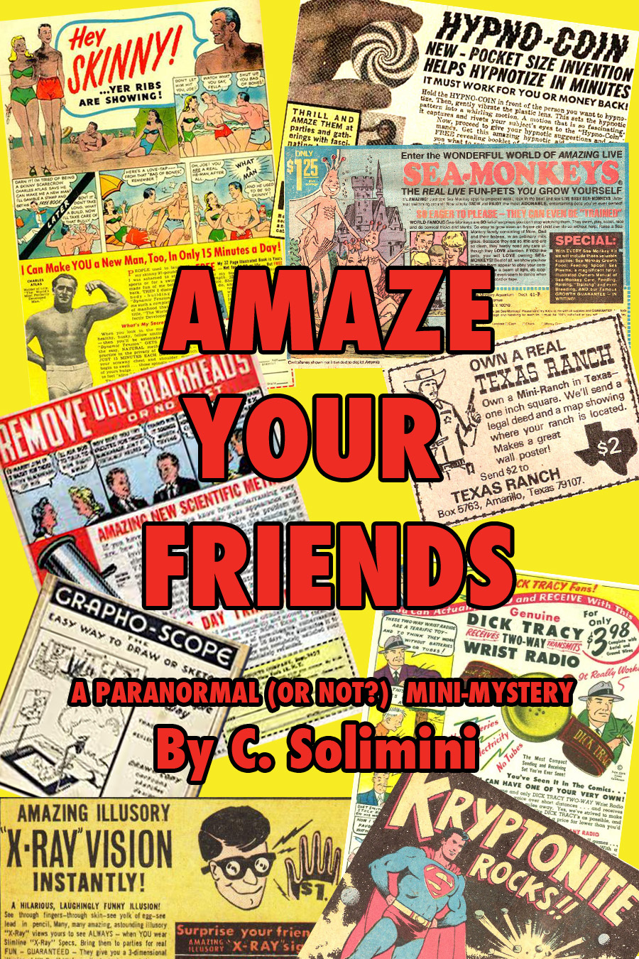 Amaze Your Friends: A Paranormal—or Not?—Mini-Mystery (eBook)