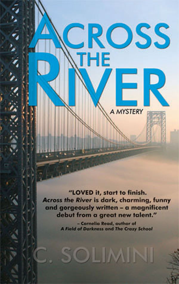 Across the River (eBook and trade paperback)