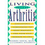 Living with Arthritis: Successful Strategies to Help Manage the Pain and Remain Active